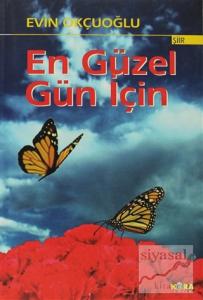 En Güzel Gün İçin