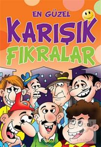 En Güzel Karışık Fıkralar