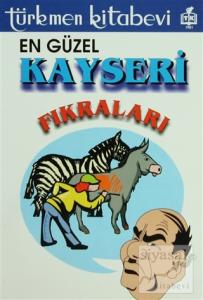 En Güzel Kayseri Fıkraları