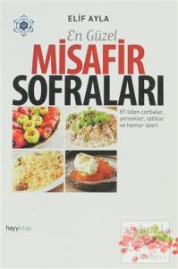 En Güzel Misafir Sofraları