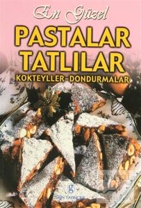 En Güzel Pastalar Tatlılar