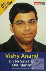 En İyi Satranç Oyunlarım