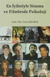 En İyileriyle Sinema ve Filmlerde Psikoloji