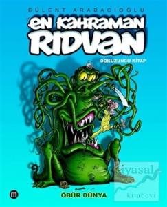 En Kahraman Rıdvan Dokuzuncu Kitap - Öbür Dünya