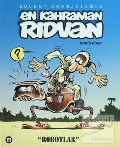 En Kahraman Rıdvan İkinci Kitap