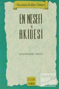 En Nesefi ve Akidesi