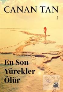 En Son Yürekler Ölür (Cep Boy)
