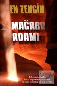 En Zengin Mağara Adamı