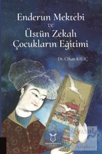 Enderun Mektebi ve Üstün Zekalı Çocukların Eğitimi