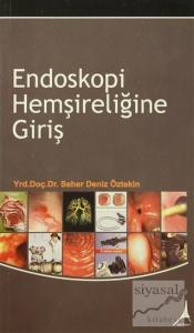 Endoskopi Hemşireliğine Giriş