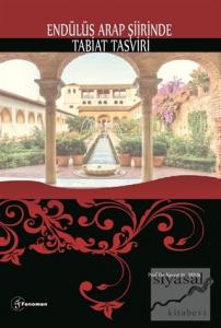 Endülüs Arap Şiirinde Tabiat Tasviri