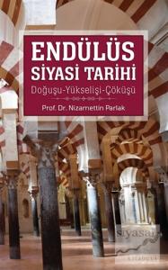 Endülüs Siyasi Tarihi  (Kutulu 3 Kitap)