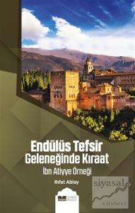 Endülüs Tefsir Geleneğinde Kıraat