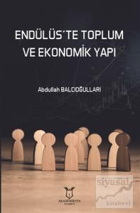 Endülüs'te Toplum ve Ekonomik Yapı