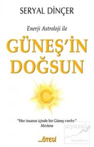 Enerji Astroloji ile Güneş'in Doğsun