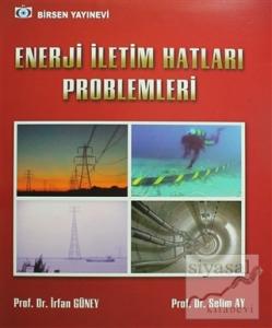 Enerji İletim Hatları Problemleri