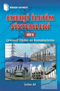 Enerji İletim Sistemleri Cilt 6