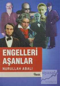 Engelleri Aşanlar