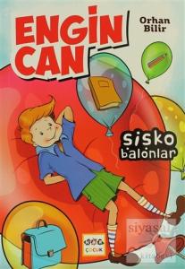 Engin Can: Şişko Balonlar