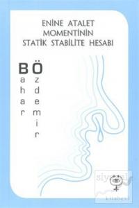 Enine Atalet Momentinin Statik Stabilite Hesabı