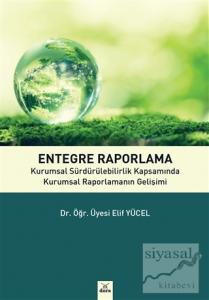 Entegre Raporlama