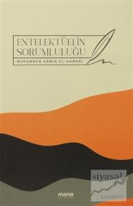 Entelektüelin Sorumluluğu