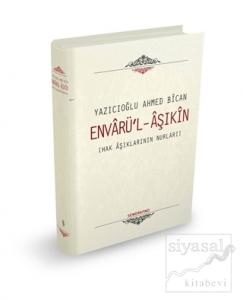 Envarü'-Aşıkin (Ciltli)