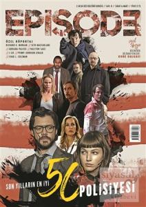 Episode 2 Aylık Dizi Kültürü Dergisi Sayı : 8 Şubat-Mart 2018