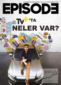 Episode İki Aylık Dizi Kültürü Dergisi Sayı: 24 Ocak-Şubat 2021