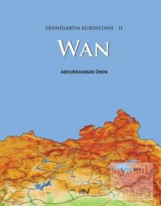 Erdnigariya Kurdistane - 2: Wan Erdnigariya Kurdistane - 2: Wan