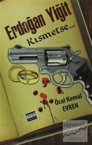 Erdoğan Yiğit - Kısmetse