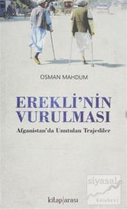 Erekli'nin Vurulması Erekli'nin Vurulması