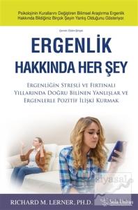 Ergenlik Hakkında Her Şey