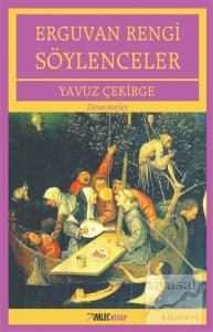 Erguvan Rengi Söylenceler