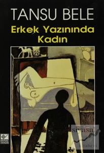 Erkek Yazınında Kadın