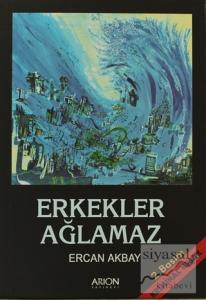 Erkekler Ağlamaz