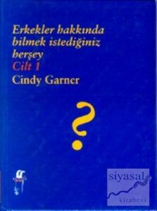 Erkekler Hakkında Bilmek İstediğiniz Herşey  Cilt: 1 (Ciltli)