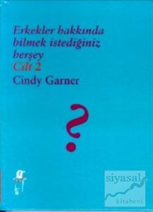 Erkekler Hakkında Bilmek İstediğiniz Herşey  Cilt: 2 (Ciltli)