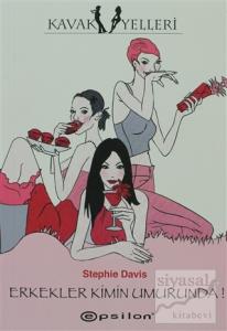 Erkekler Kimin Umurunda!