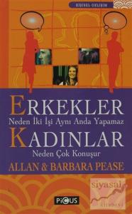 Erkekler Neden İki İşi Aynı Anda Yapamaz Kadınlar Neden Çok Konuşur