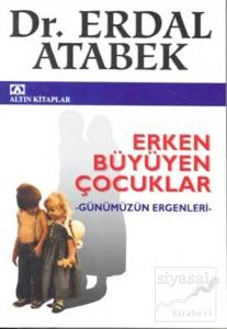 Erken Büyüyen Çocuklar