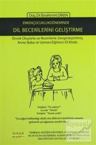 Erken Çocukluk Döneminde Dil Becerilerini Geliştirme