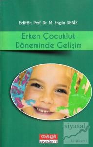 Erken Çocukluk Döneminde Gelişim