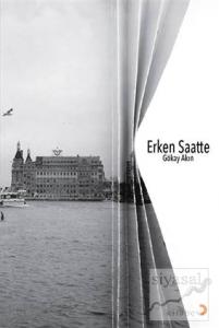Erken Saatte