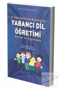 Erken Yaşlarda Oyunlarla Yabancı Dil Öğretimi