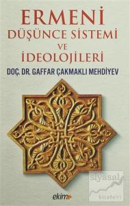 Ermeni Düşünce Sistemi ve İdeolojileri