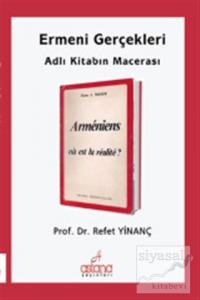 Ermeni Gerçekleri Adlı Kitabın Macerası