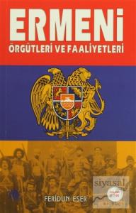 Ermeni Örgütleri ve Faaliyetleri
