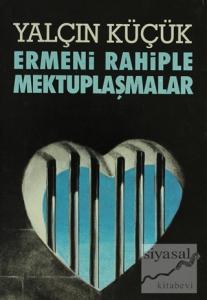 Ermeni Rahiple Mektuplaşmalar