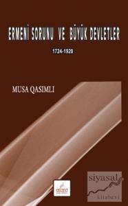 Ermeni Sorunu ve Büyük Devletler